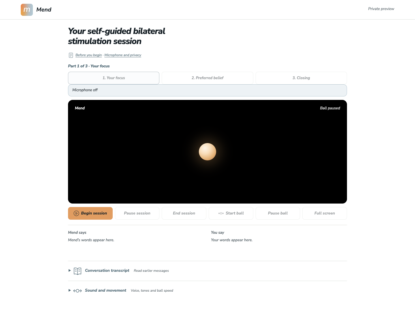 The Mend session page: a glowing ball on a dark screen, the three parts of the session across the top, and buttons to begin, pause or end the session and to start or pause the ball.